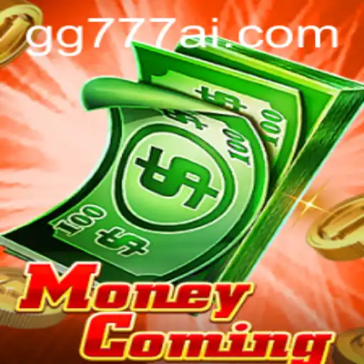 MoneyComing: A Comprehensive Guide to the Latest Gaming Sensation GG777